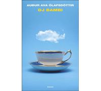 DJ Bambi - Auður Ava Ólafsdóttir - Einaudi - ebook (ePub) - Livre
