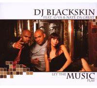 DJ Blackskin - Let The Music Play [Import]