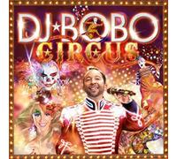 DJ Bobo - Circus -CD+DVD-