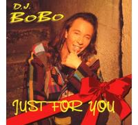 DJ Bobo - Just for You [Import]