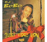 DJ BoBo - Just for You [Import]