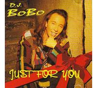 DJ Bobo - Just for You (INCL. Megamix 11:19min.) [Import]