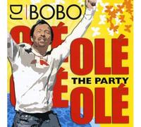 DJ Bobo – Ole' Ole' – The Party – CD – Import