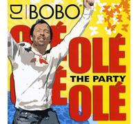 DJ Bobo – Ole' Ole' - the Party – Edel