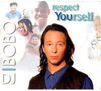 DJ Bobo - Respect Yourself [Import]