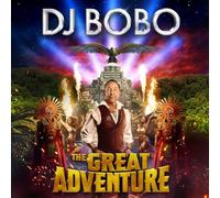DJ Bobo – The Great Adventure – tonpool Medien