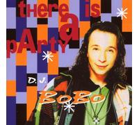 DJ Bobo - There is a Party [Import]