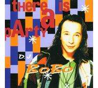 DJ Bobo - There is a Party [Import]