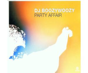 DJ Boozywoozy - Party Affair [Import]