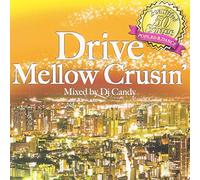 DJ CANDY - Be Mellow:Best 50 Songs [Import allemand]