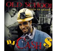DJ Cash Money - Old School Need Ta Learn O-Plot 2
