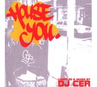 DJ Cer - House You