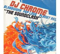 DJ Chrome feat. Planet Asia - The Soundclash (Ft.Planet Asi [Vinyl Maxi-Single]