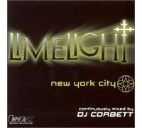 Mixed By DJ Corbett - Limelight-New York City