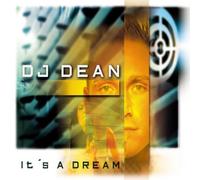DJ Dean - It's a Dream [Import]