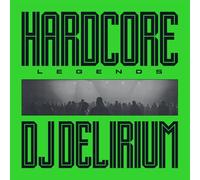 DJ Delirium – Hardcore Legends – Vinyle – Music on Vinyl