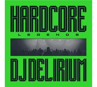 DJ Delirium Hardcore Legends (Vinyl) 12" Album Coloured Vinyl (Limited Edition)