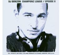 DJ Derezon - Championsleague Episode No.2