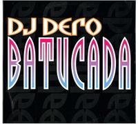 DJ Dero - Batucada [Vinyl Maxi-Single]