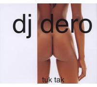 DJ Dero - Tuk Tak
