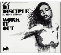 DJ Disciple - Work It Out