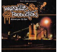 Dj Djel - Marseille Et Sa Production