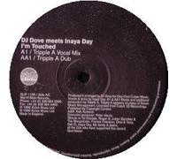DJ Dove Meets Inaya Day - I'M Touched Remix [Vinyl Maxi-Single]