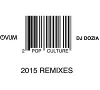 DJ Dozia - Pop Culture (Joris Voorn/Ambivalent Remixes) [Import]