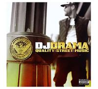 Dj Drama - Quality Street Music