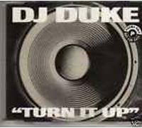 DJ Duke - Turn It Up