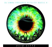 DJ Emma Presents Nitelist Music 4 - Acid City 2 [Import allemand]