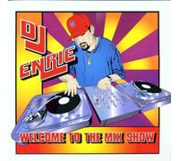 DJ Enrie - Welcome to The Mix Show