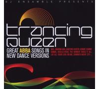 DJ Ensamble Presents - Trancing Queen: Abba. [Import]