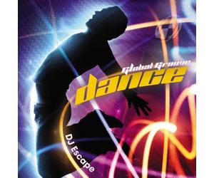 DJ Escape - Global Groove: Dance