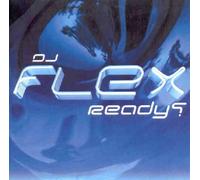 Dj Flex - Ready