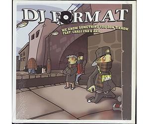 DJ Format Feat. Chali 2na and Akil - We Something You Don T Know [Import]