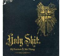 DJ Format, Mr.Thing - Holy Shit [Import]