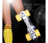 DJ Friction - Feel Alright [Vinyl Maxi-Single]