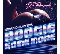 DJ FRICTION PRESENTS GROUND CONTROL - BOOGIE SOME MORE CD NEUF
