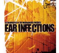 DJ Goldenchyld - Ear Infections (UK Import)