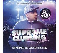 DJ Goldfingers Supreme Clubbing Volume 3"