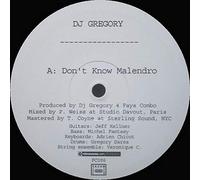 DJ Gregory - Don't Know Malendro