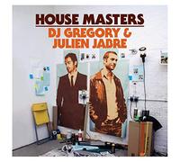 DJ Gregory & Julien Jabre - House Masters: DJ..