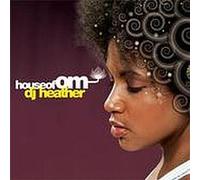 DJ Heather - House of Om [Import]