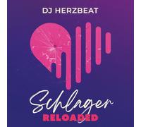 DJ Herzbeat - Schlager Reloaded