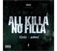 DJ Honda - All Killa/No Filla