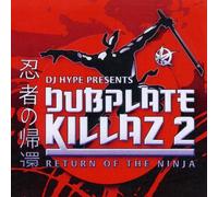 DJ Hype - Dubplate Killaz 2 - Return Of The Ninja [CD+DVD]