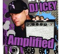 DJ Icey - Amplify