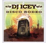 DJ Icey - Disco Rodeo