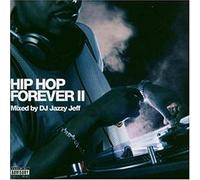 DJ Jazzy Jeff - Hip Hop Forever II
